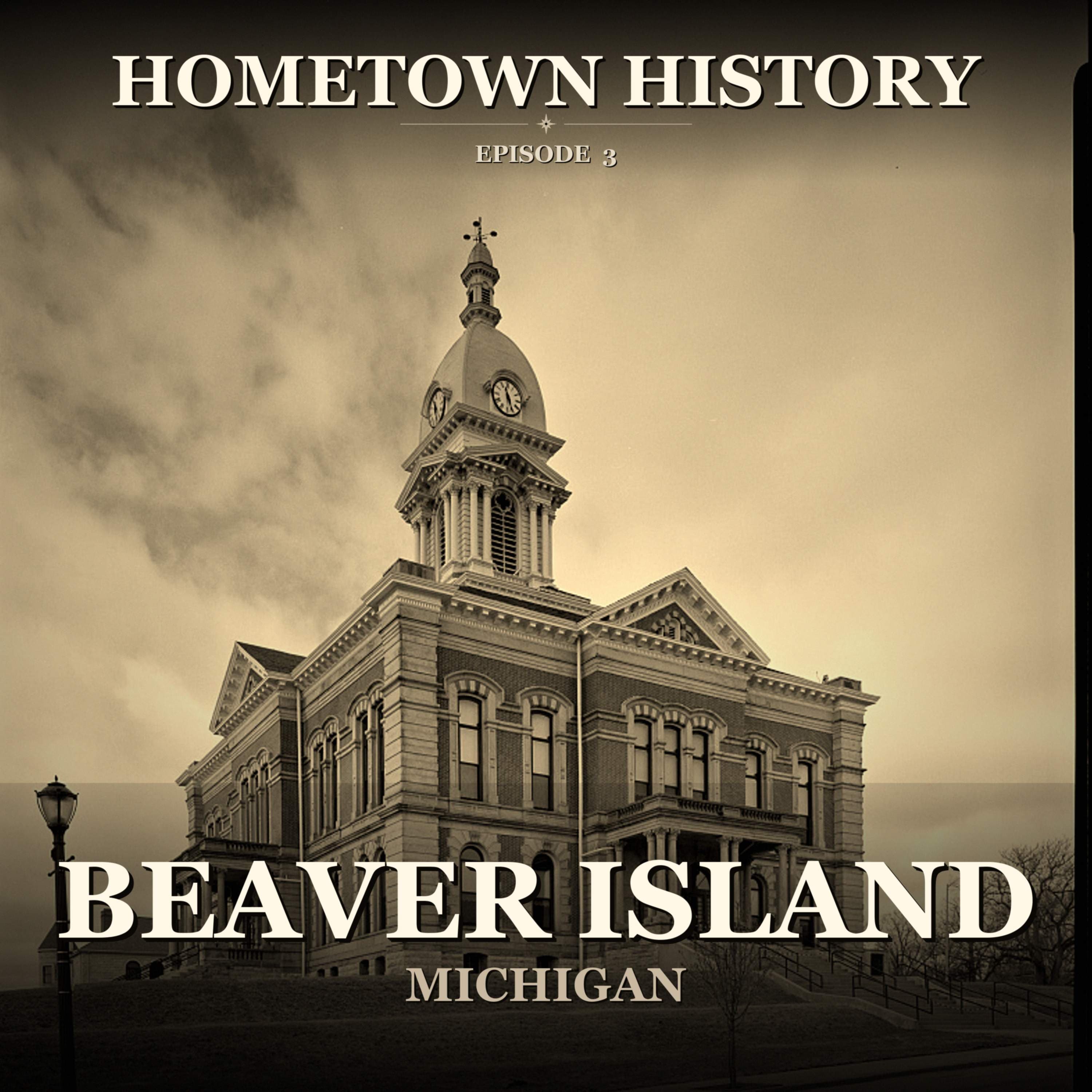 America's Only King: Beaver Island's James Strang