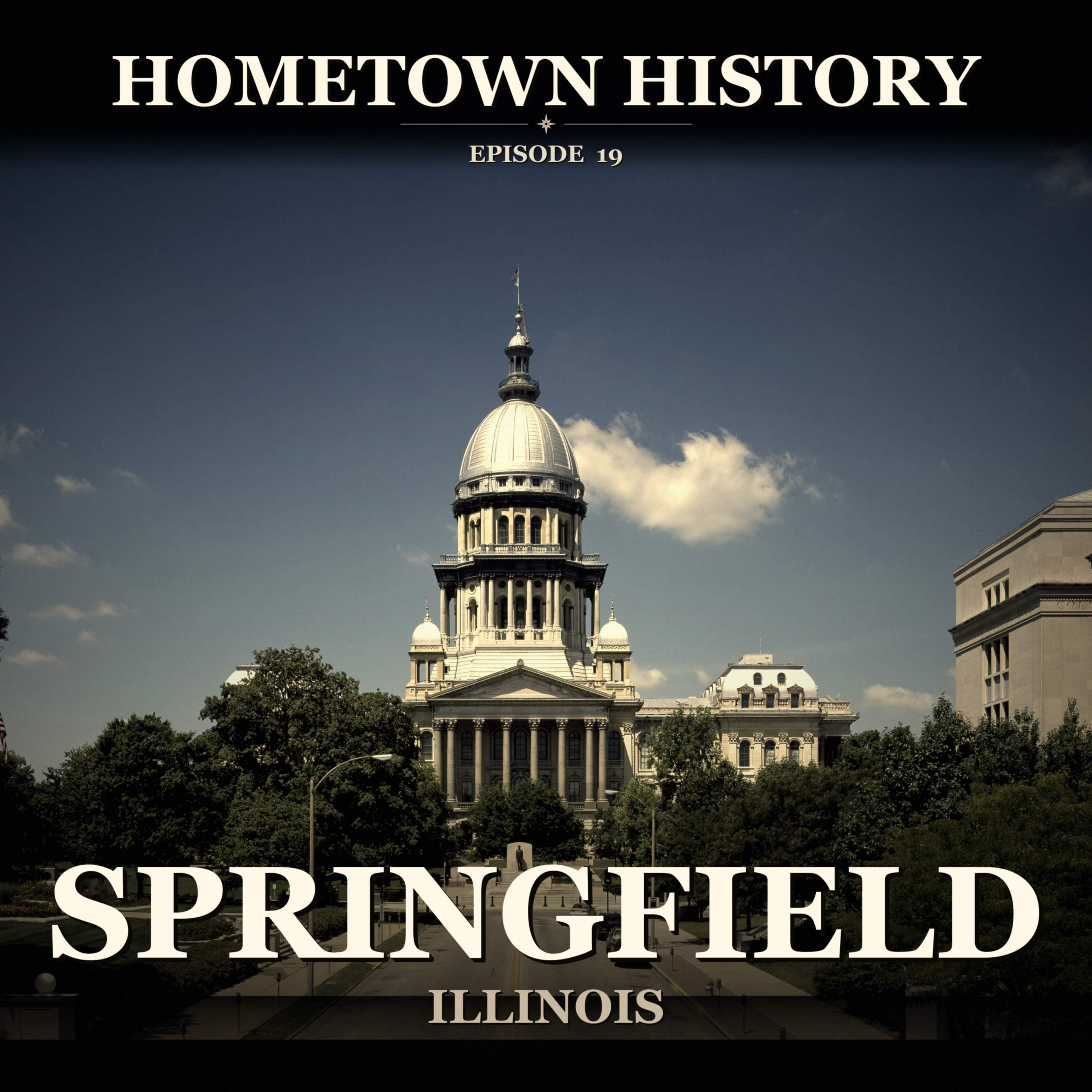 Lincoln's Springfield Home: The Man Before the Monument