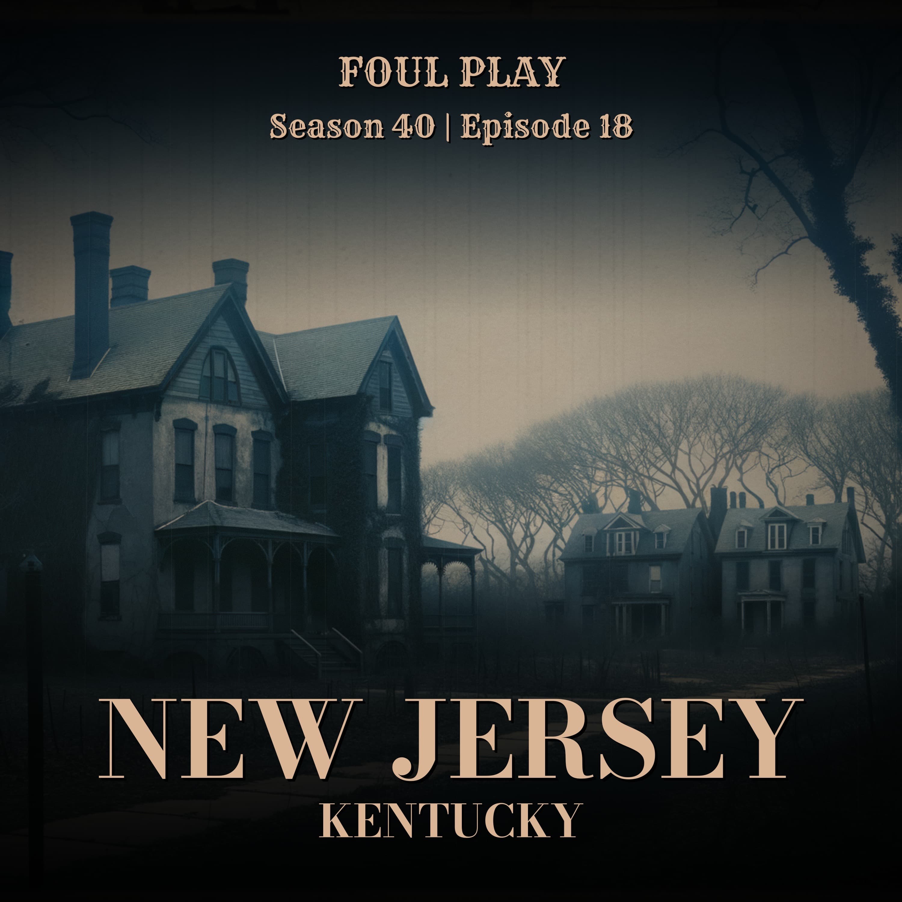 New Jersey & Kentucky: Industry and Ambition