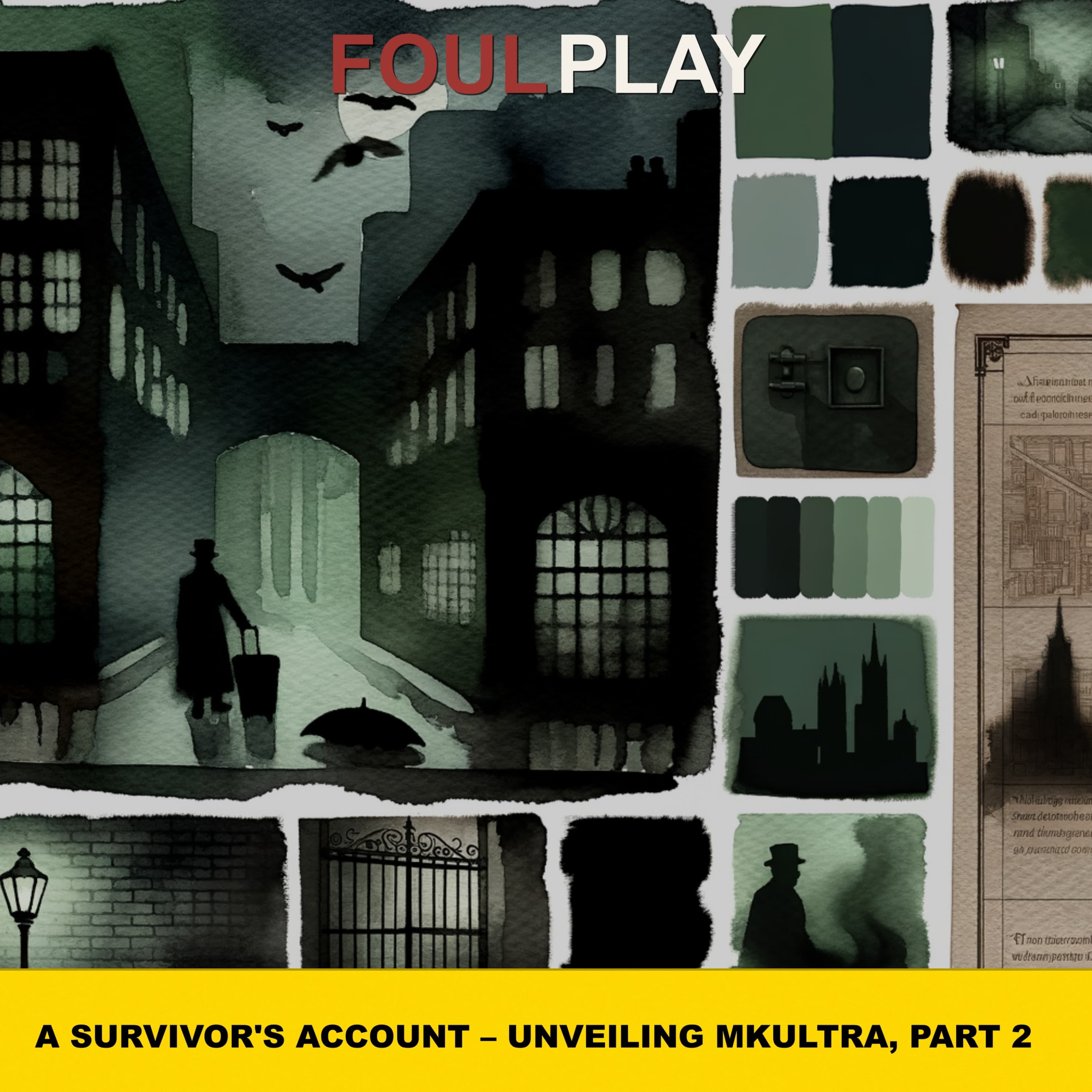 46: A Survivor's Account – Unveiling MKUltra, Part 2