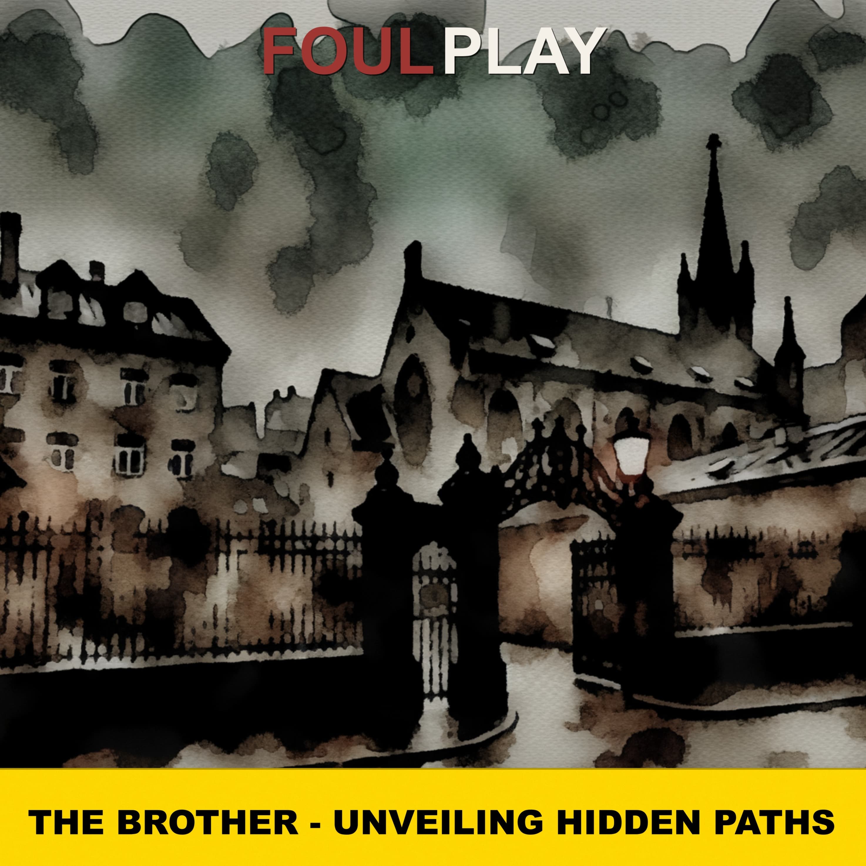 79: The Brother - Unveiling Hidden Paths
