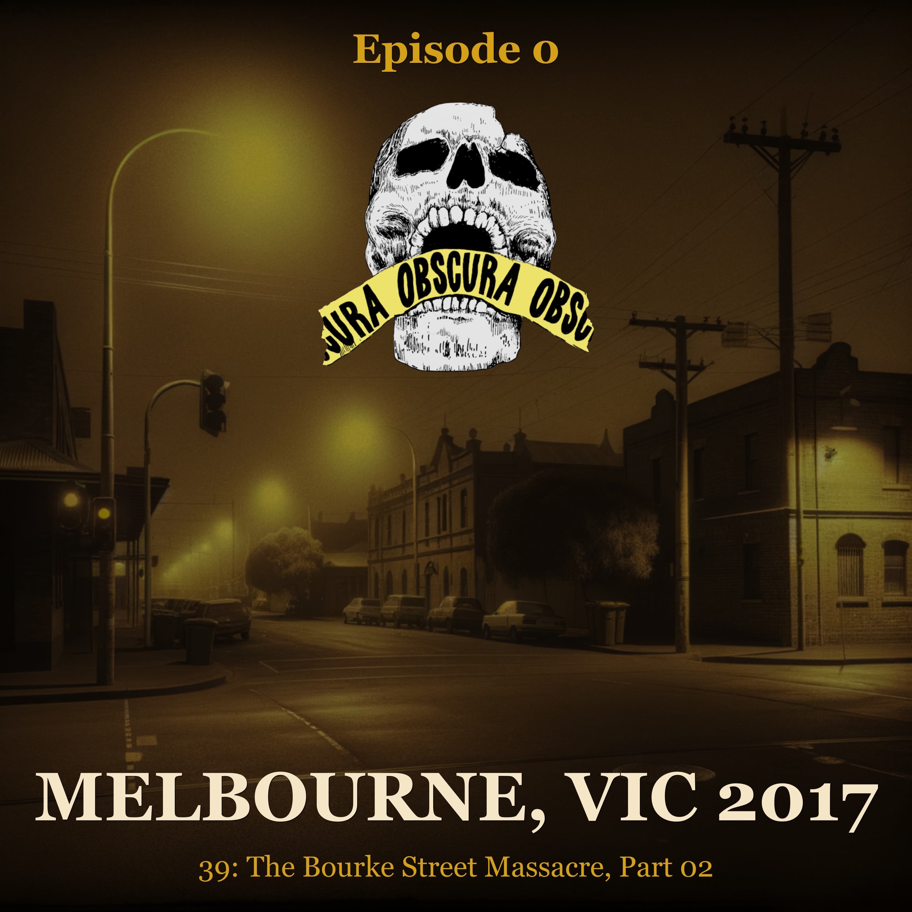 MURDERED: Bourke Street Massacre (Part 2 of 3) | Melbourne, VIC 2017
