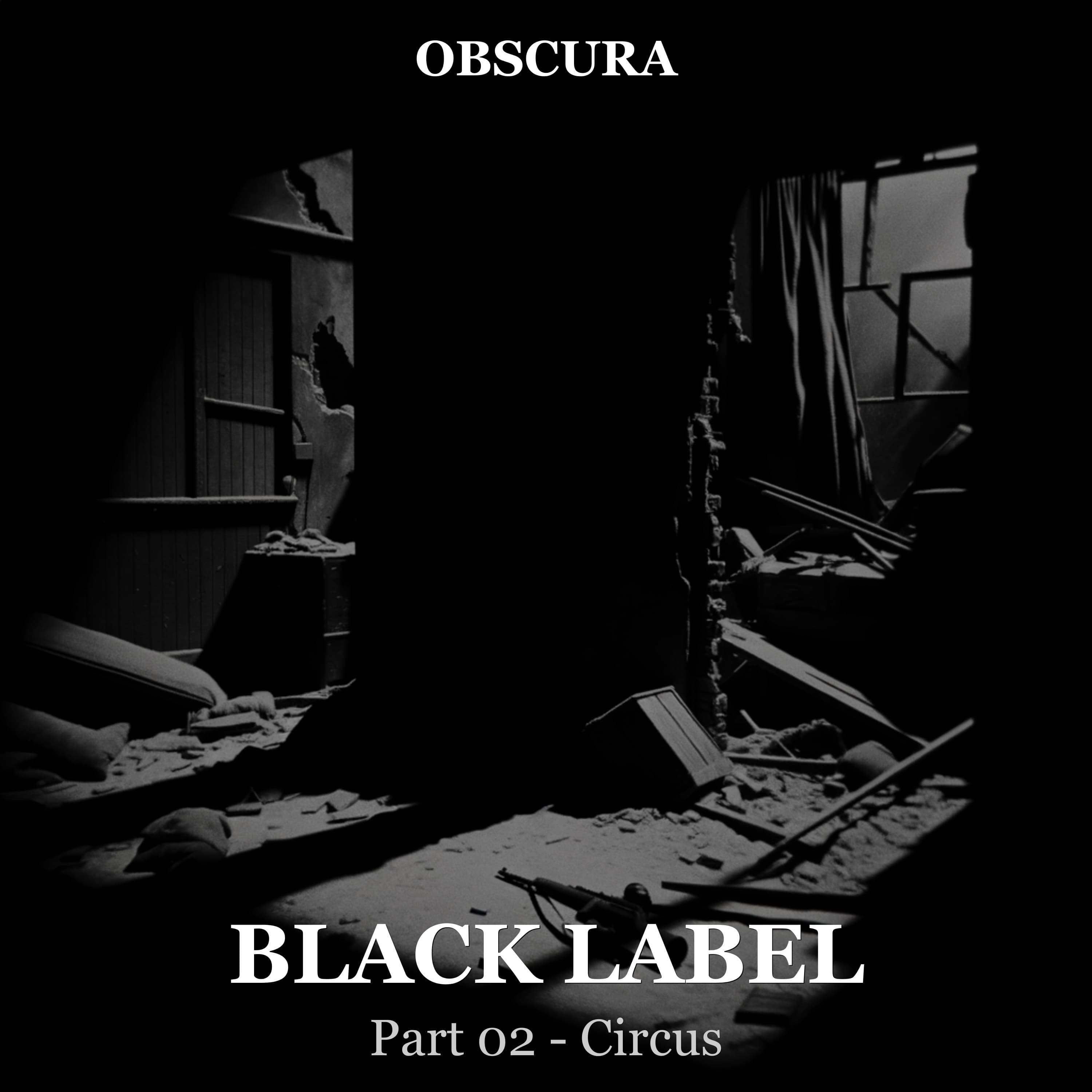 BLACK LABEL: Uber - Circus (Part 2 of 3)