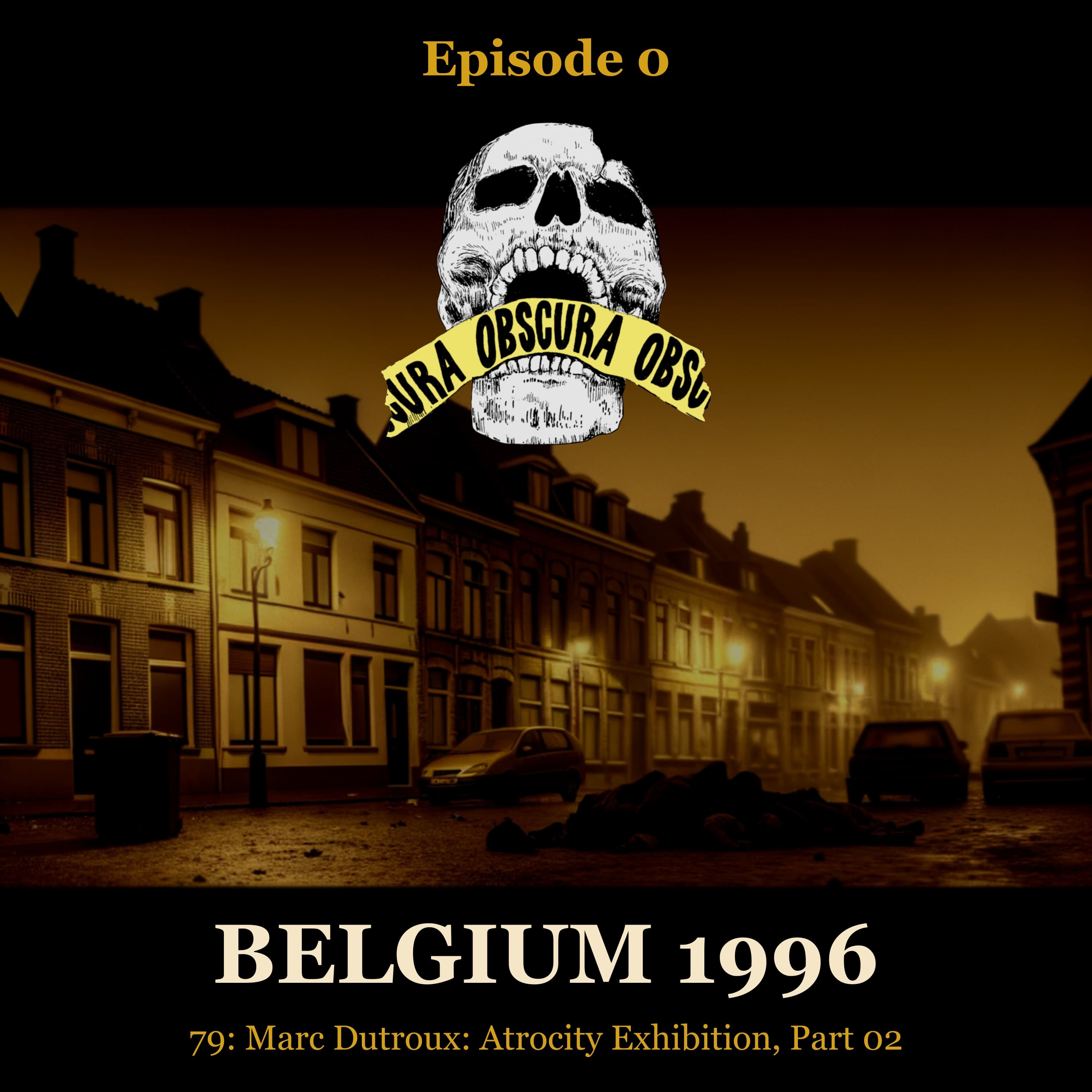 KILLER: Marc Dutroux (Part 2 of 3) | Belgium 1996