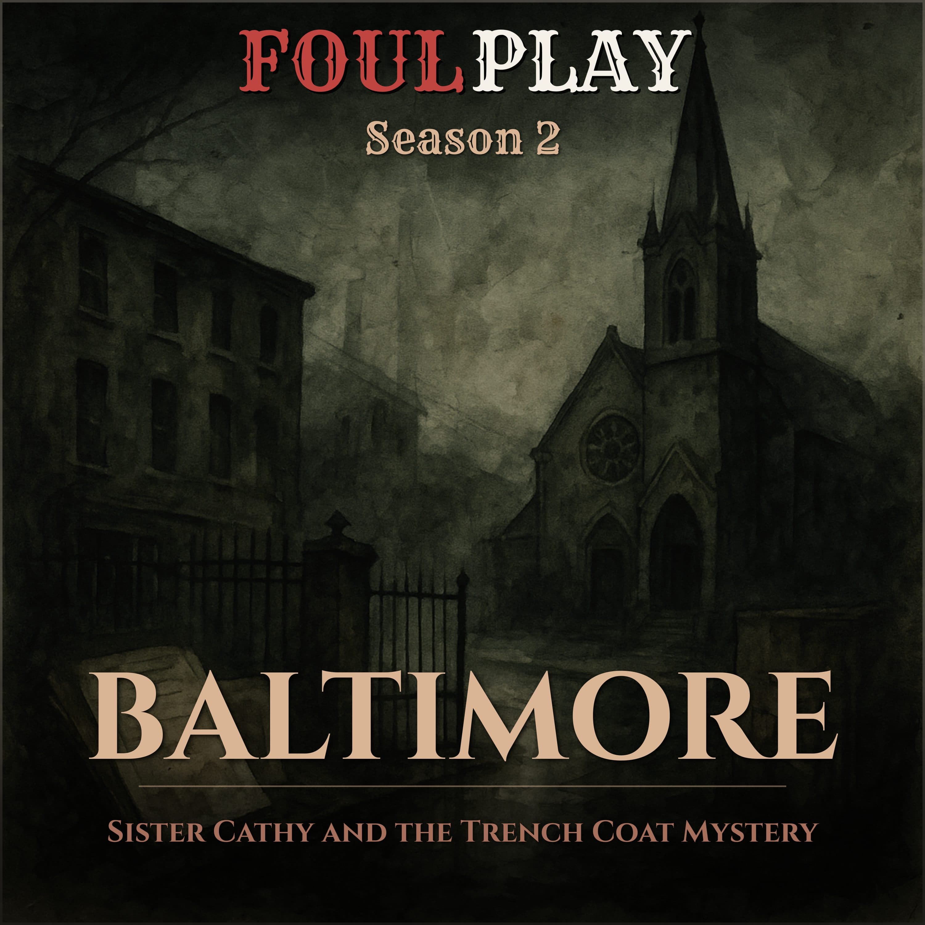 Baltimore: Sister Cathy and the Trench Coat Mystery