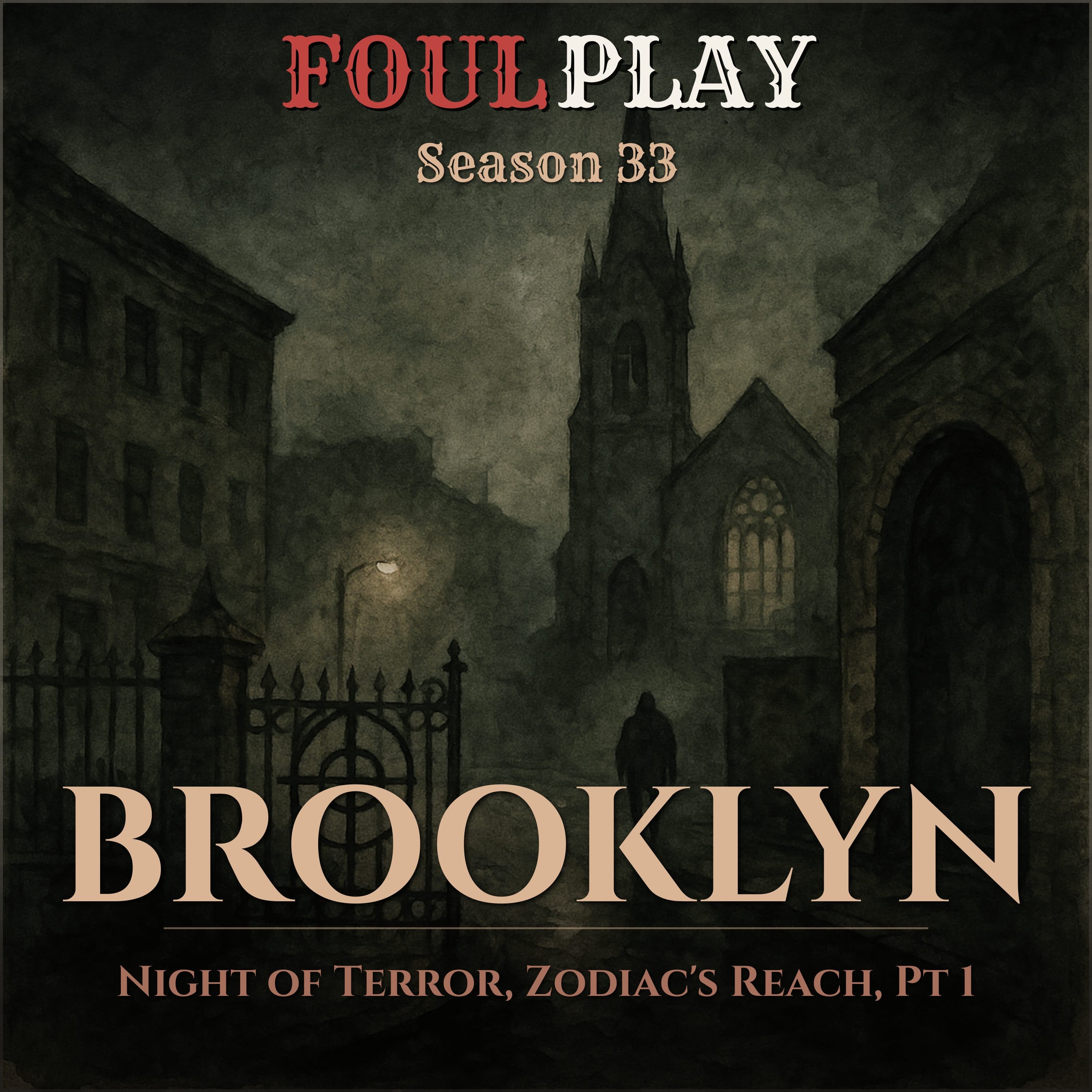 Brooklyn: Night of Terror , Zodiac's Reach, Pt 1