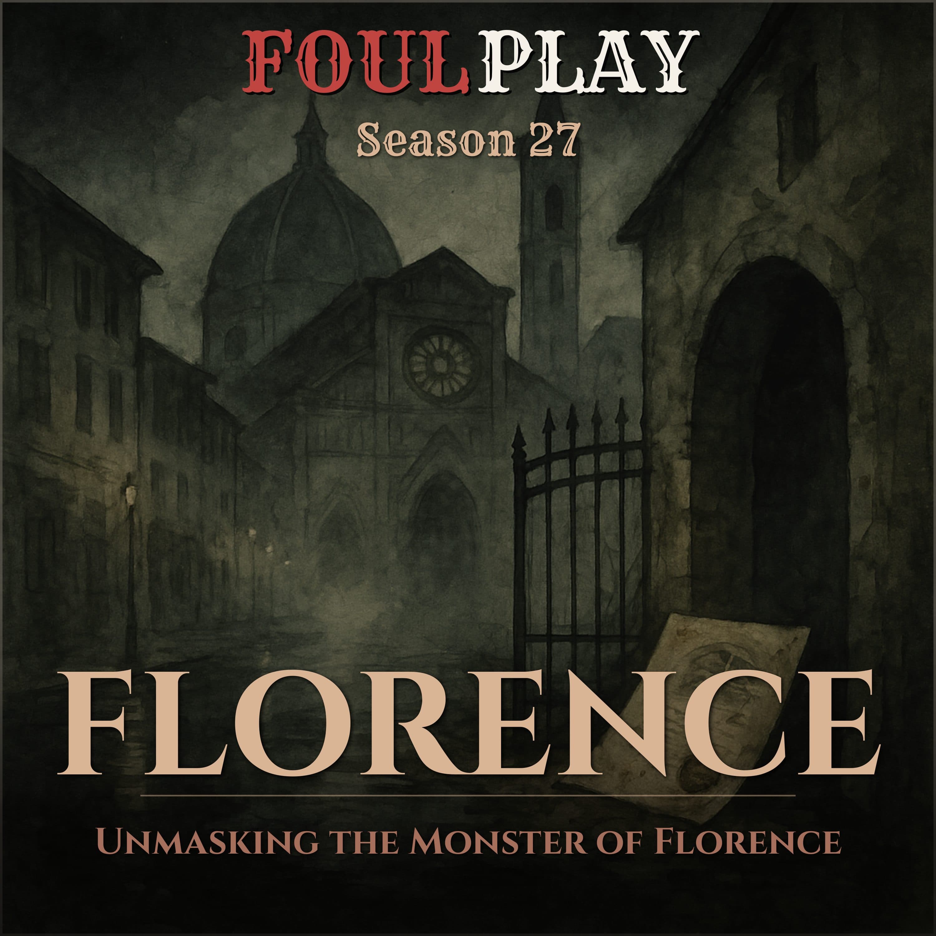 Florence: Unmasking the Monster of Florence