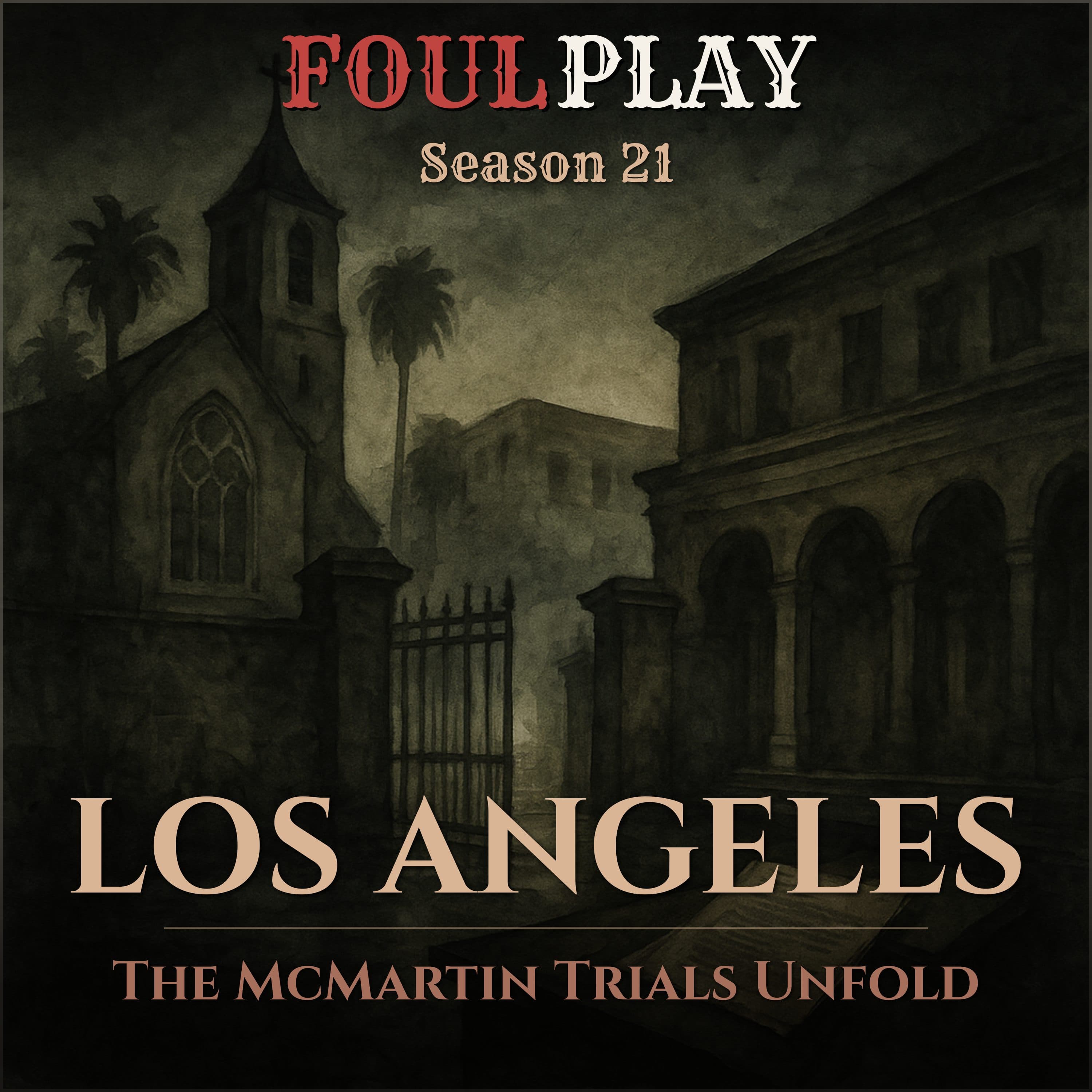 Los Angeles: The McMartin Trials Unfold