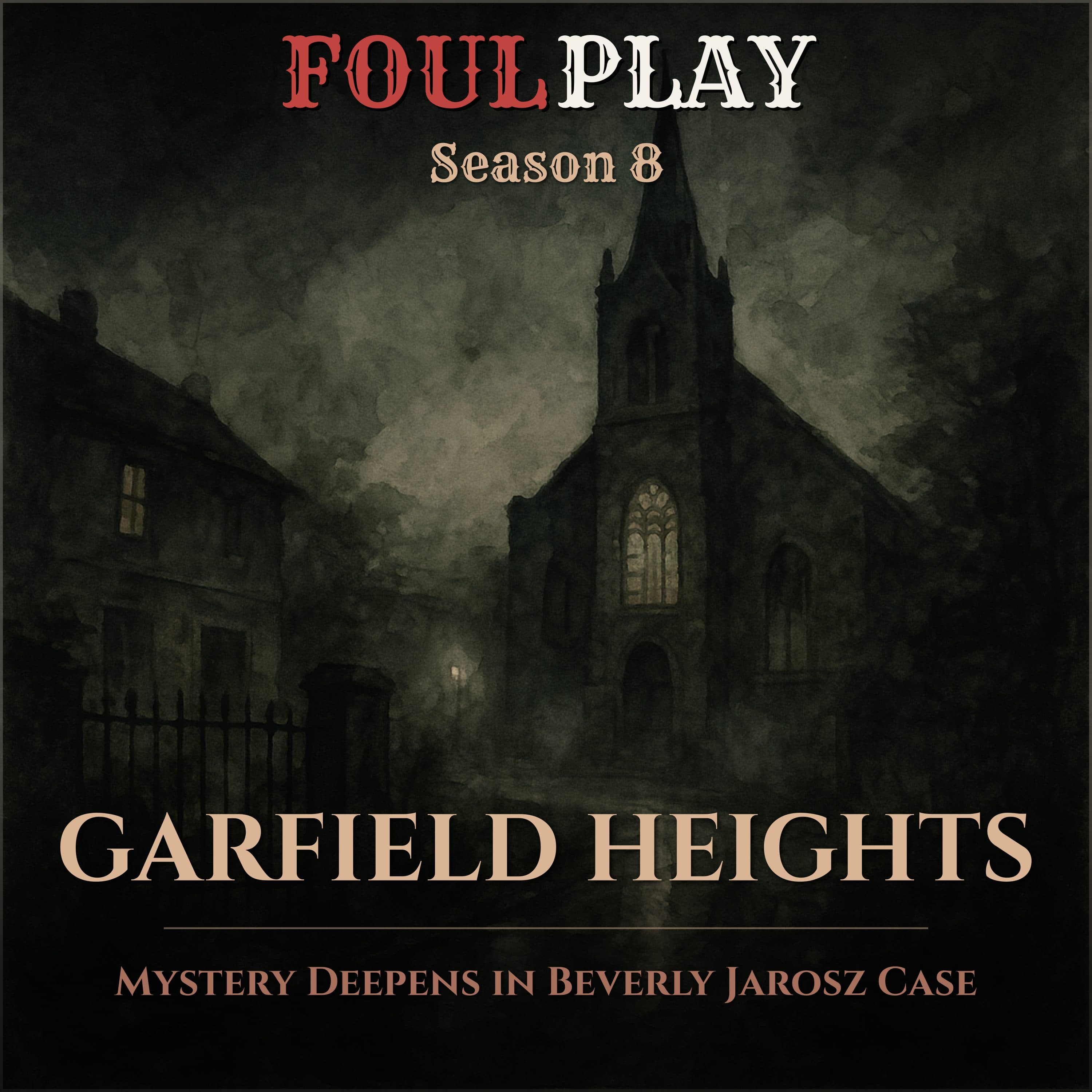 Garfield Heights: Mystery Deepens in Beverly Jarosz Case