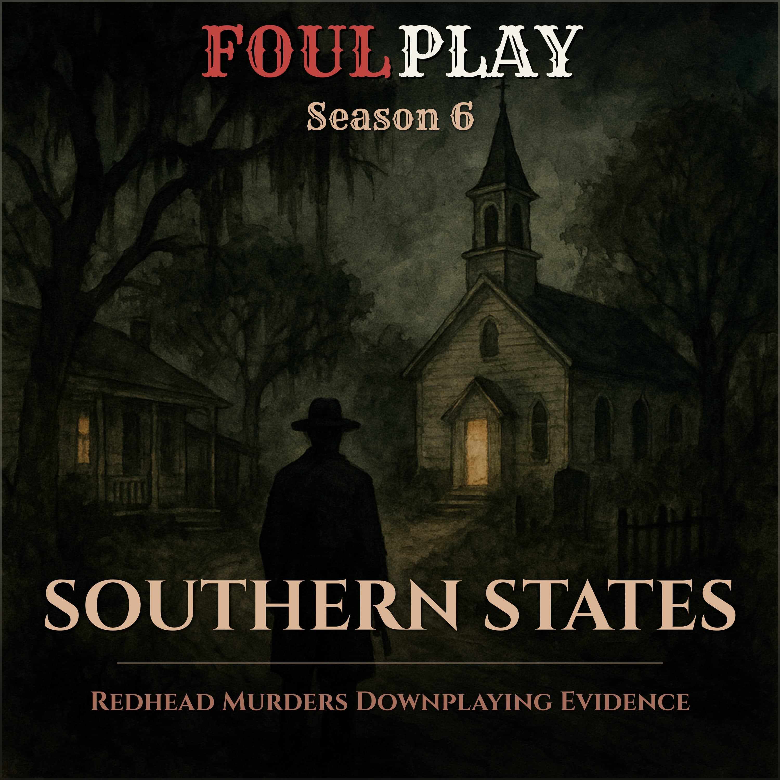 Southern States: Redhead Murders Downplaying Evidence