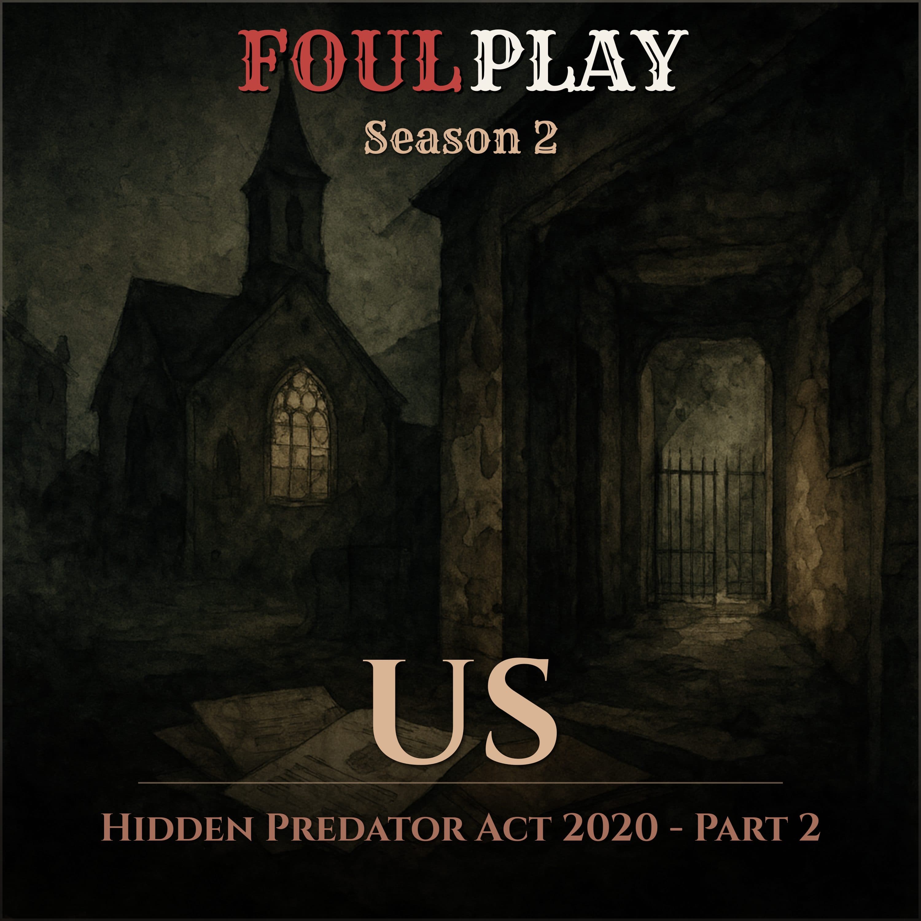 US: Hidden Predator Act 2020 - Part 2