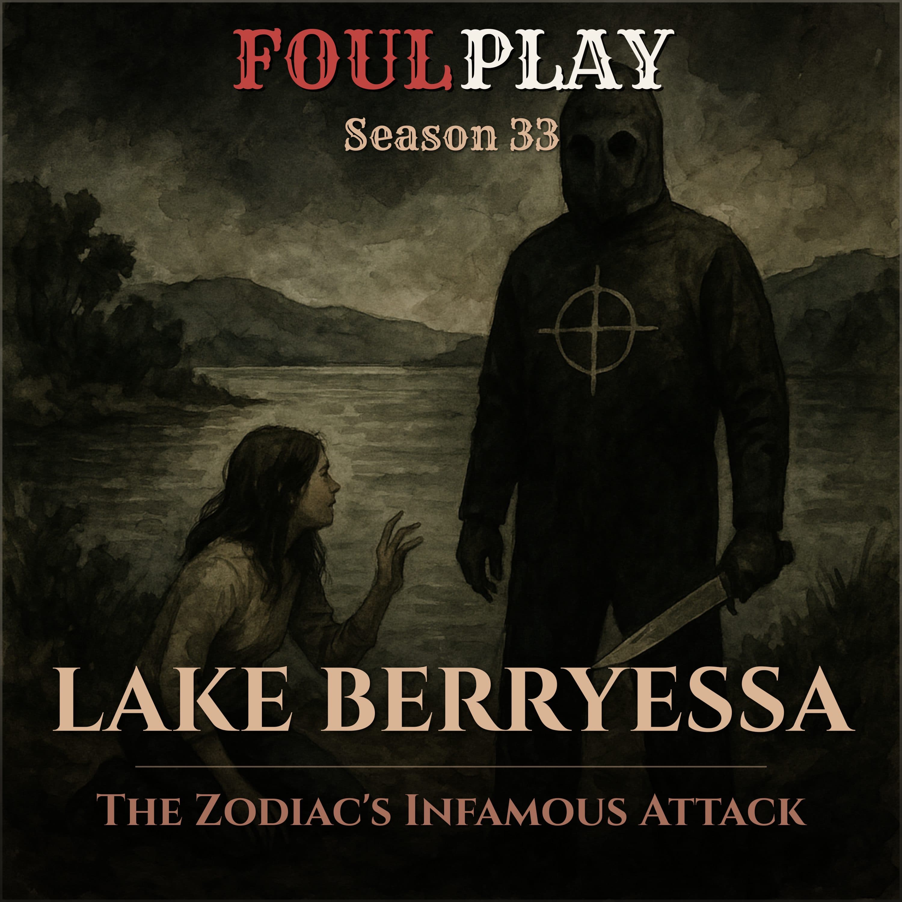 Lake Berryessa: The Zodiac's Infamous Attack