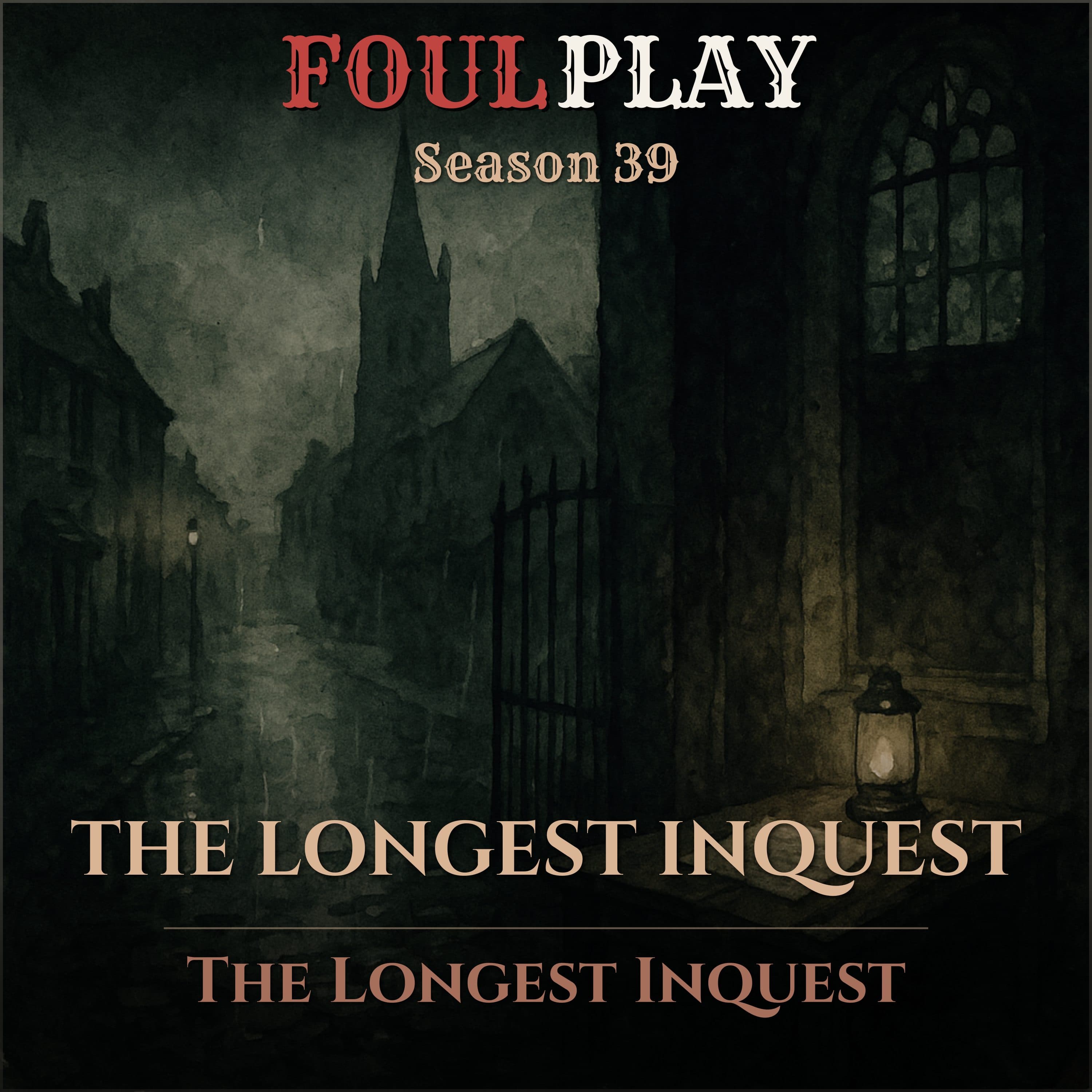 The Longest Inquest