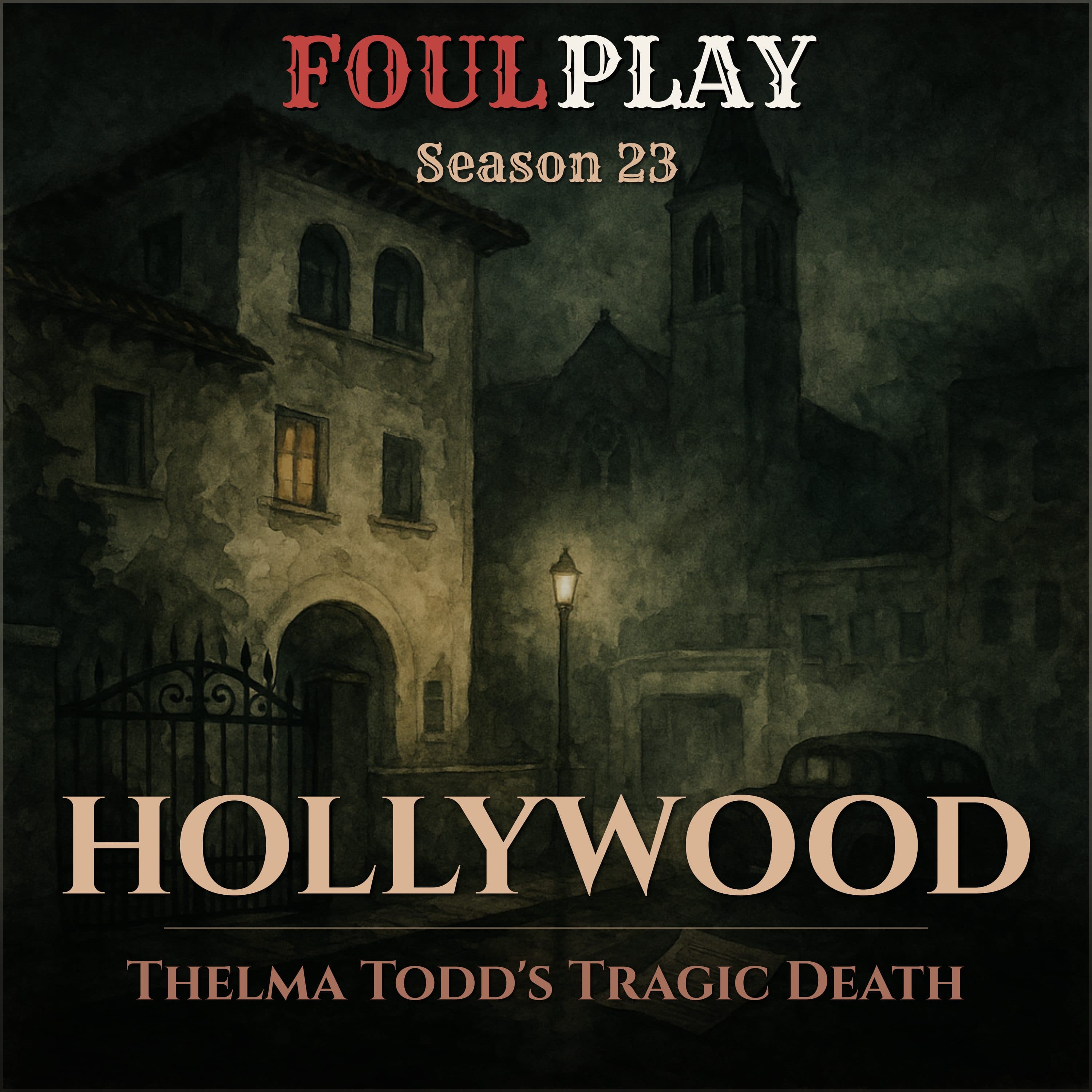 Hollywood: Thelma Todd's Tragic Death