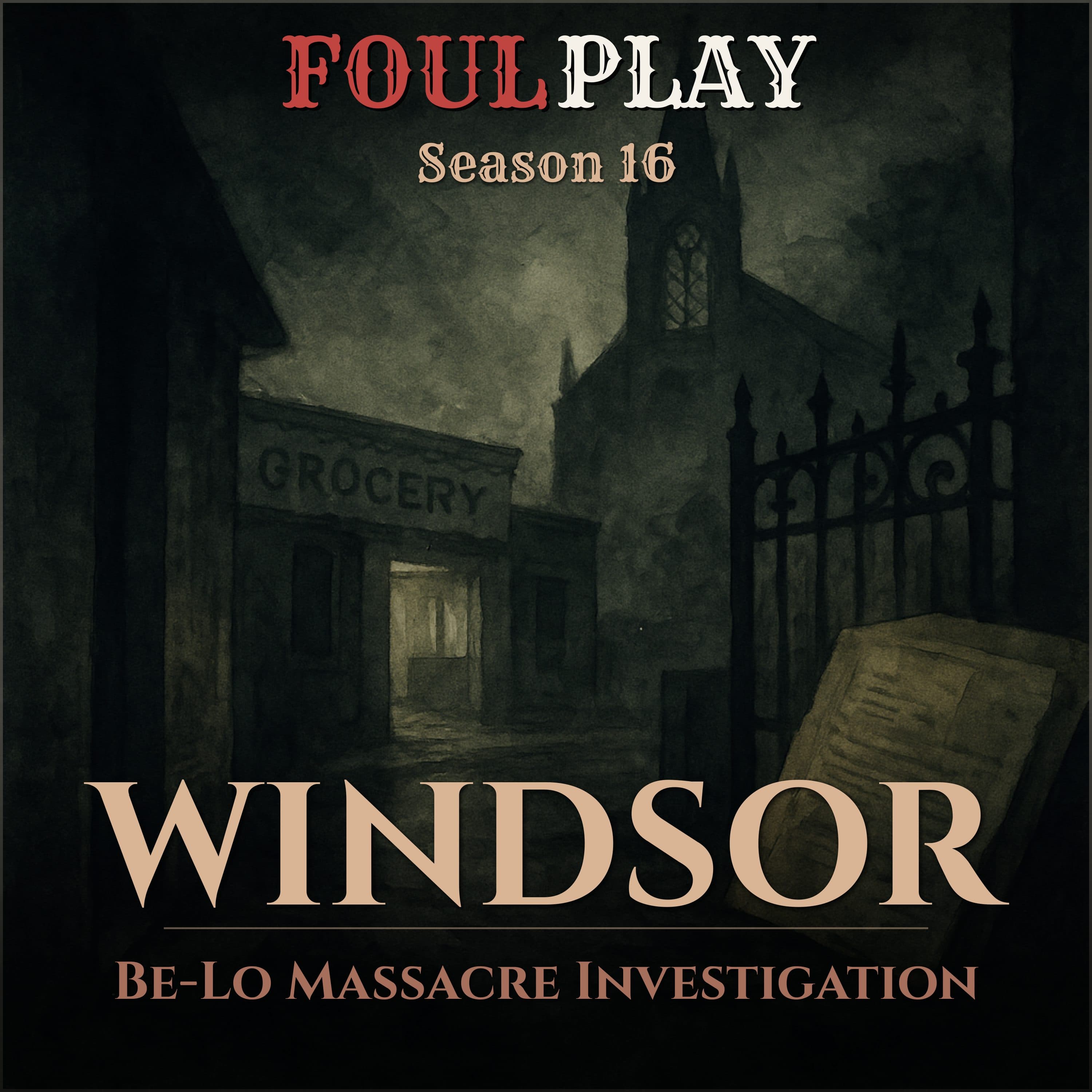Windsor: Be-Lo Massacre Investigation