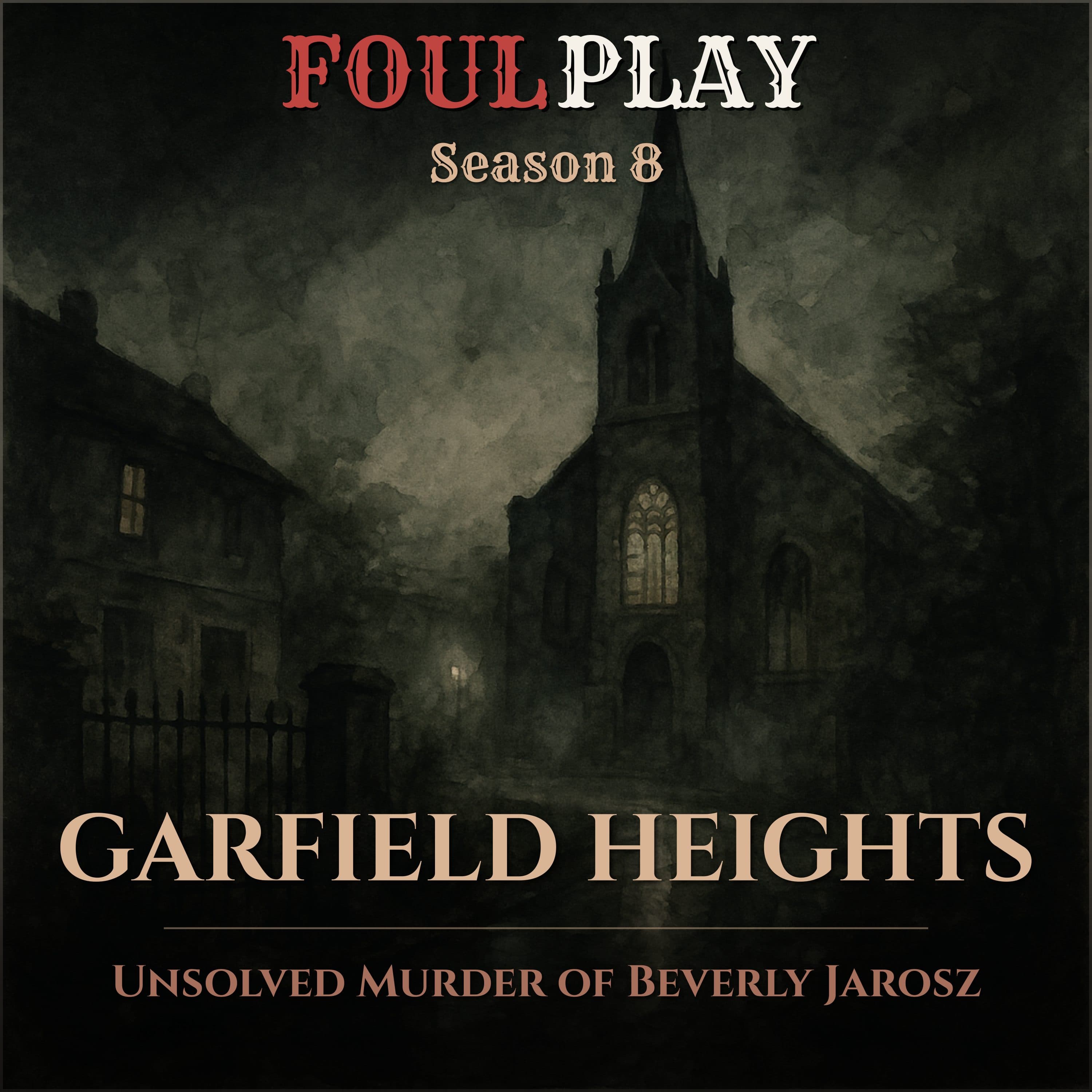 Garfield Heights: Unsolved Murder of Beverly Jarosz