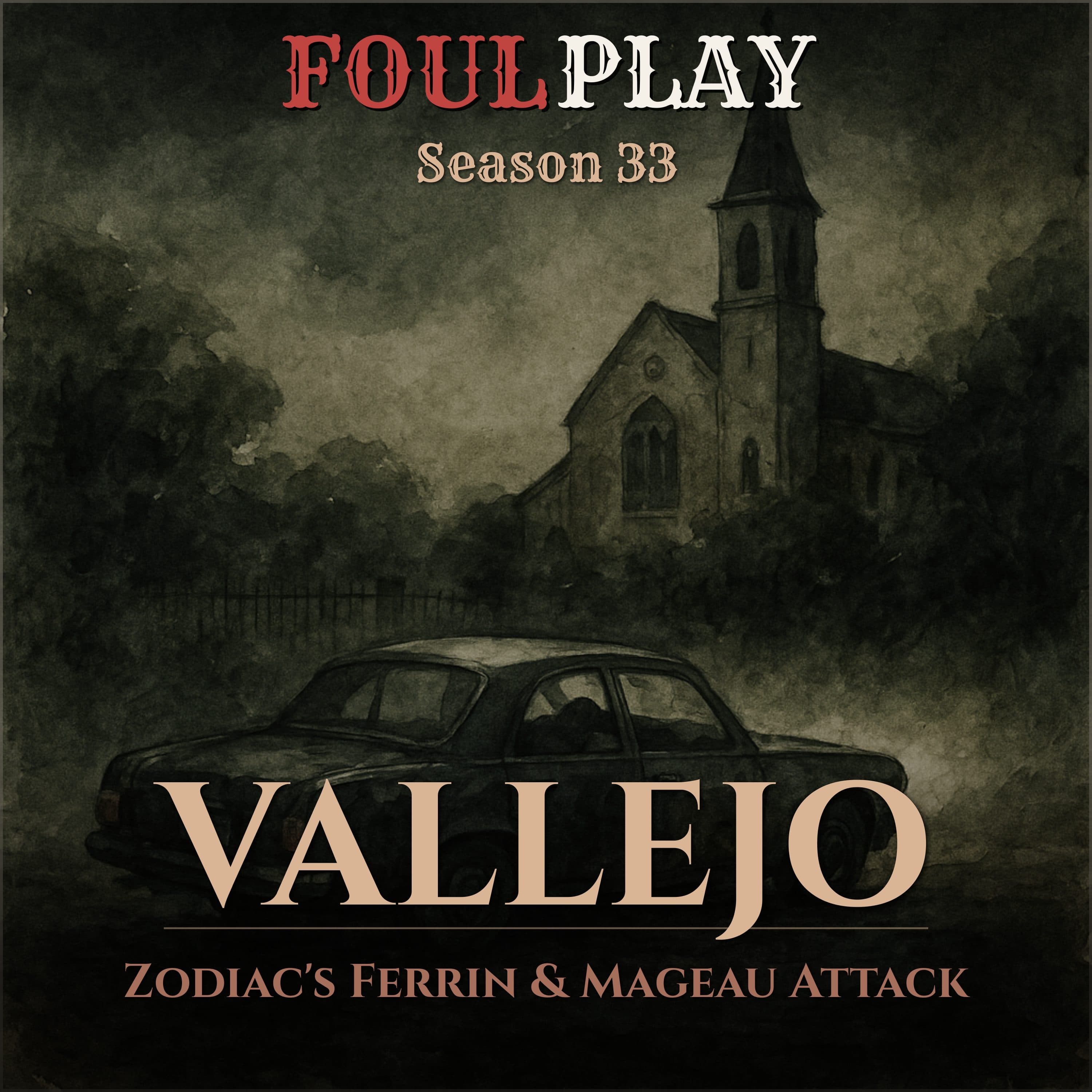 Vallejo: Zodiac's Ferrin & Mageau Attack