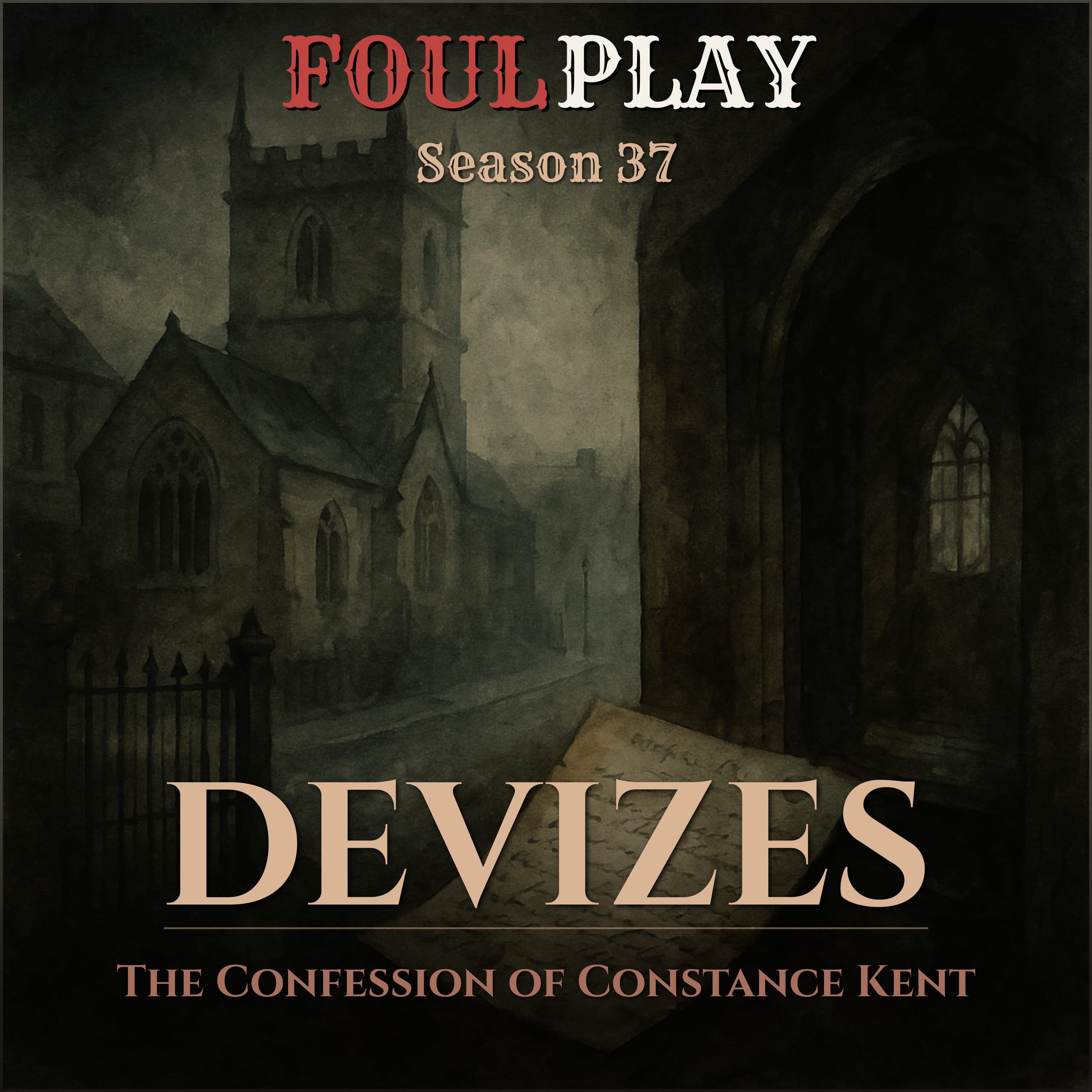 Devizes: The Confession of Constance Kent