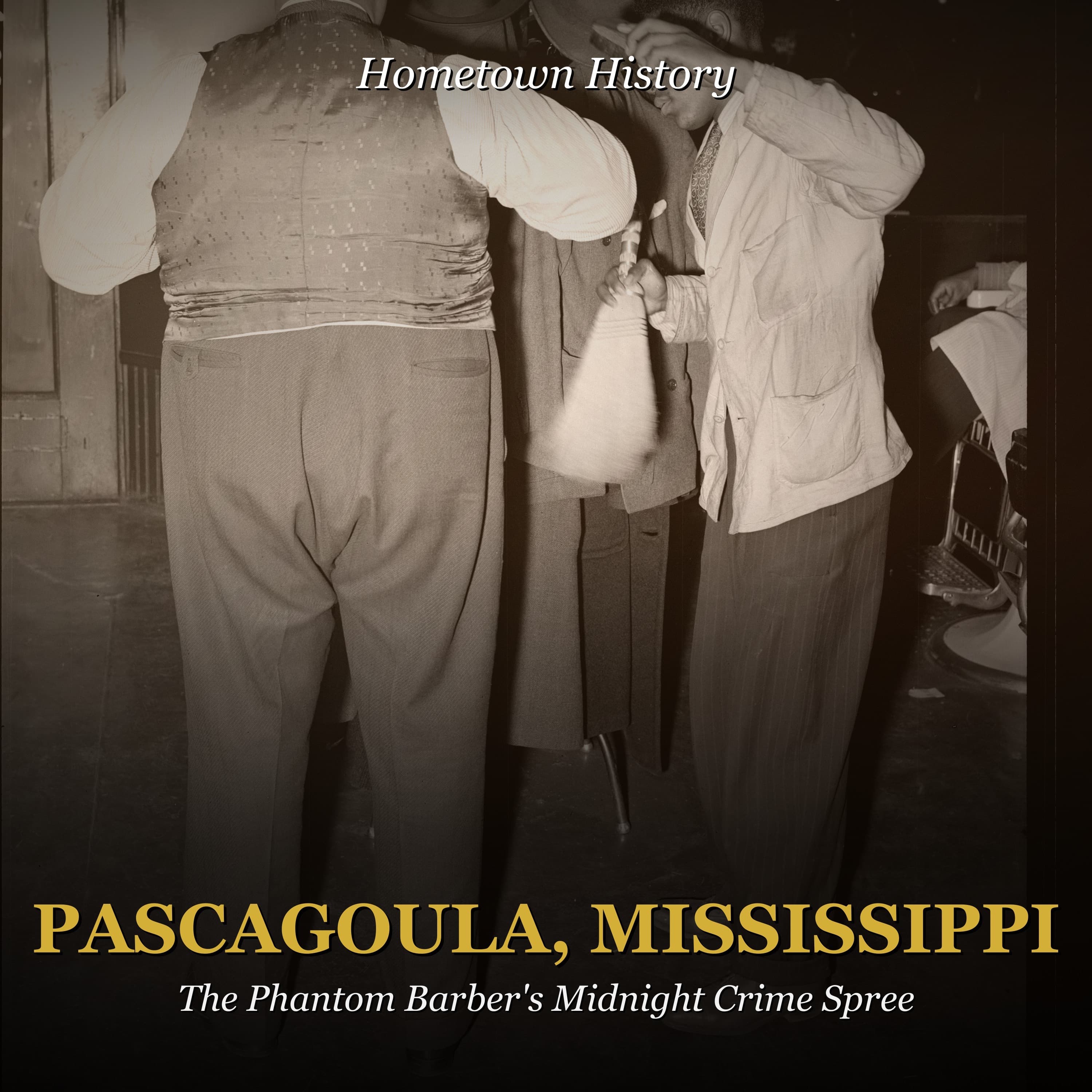 Pascagoula, Mississippi: The Phantom Barber's Midnight Crime Spree