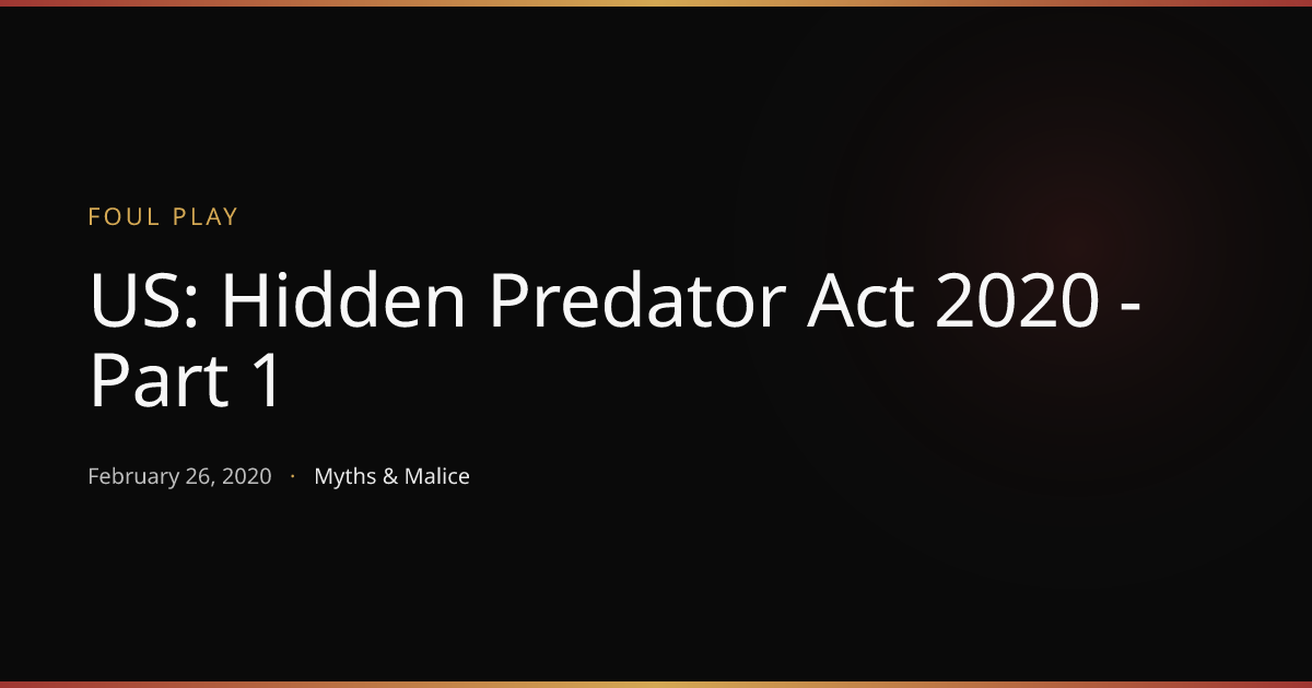 US: Hidden Predator Act 2020 - Part 1 | Foul Play, Series 2 | Myths ...